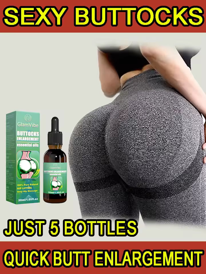 Buttocks enlargement essential oil, buttocks lifting oil