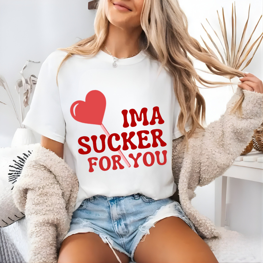 Tshirt women, I'm A Sucker For You, TShirt Retro Valentine Love Funny Valentines